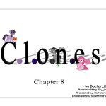 Episode-9: of C.l.o.n.e.s., a My Little Pony fanfiction comic. 