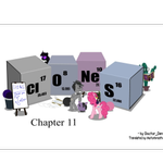 Episode-12: of C.l.o.n.e.s., a My Little Pony fanfiction comic. 